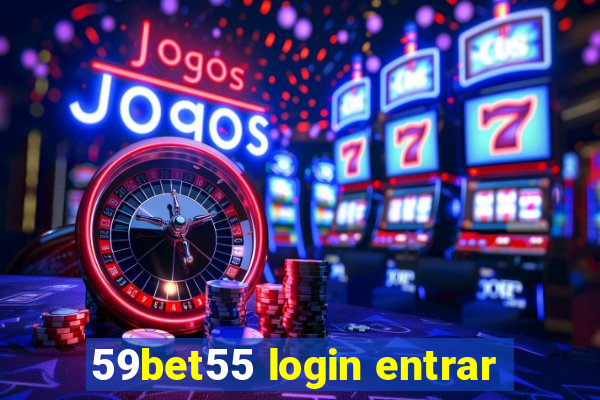 59bet55 login entrar